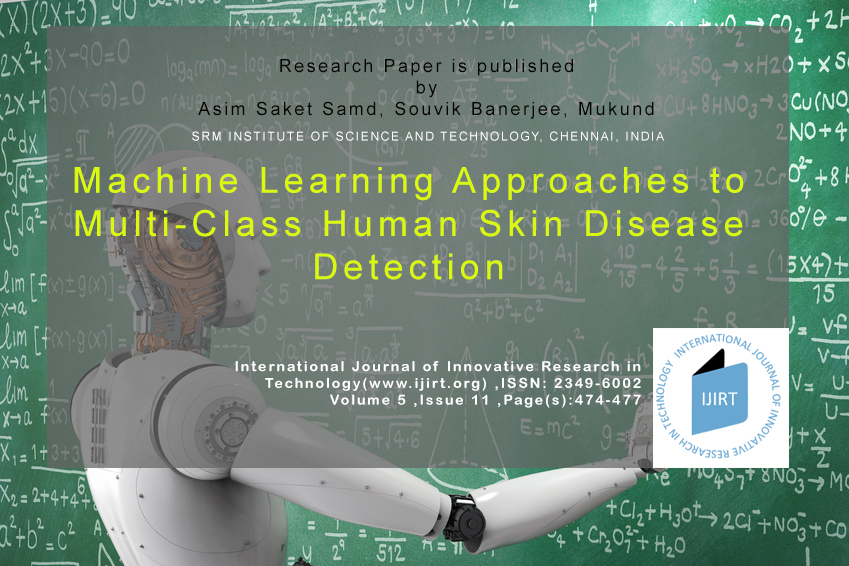 Machine Learning Approaches to Multi-Class Human Skin Disease Detection published on ijirt
